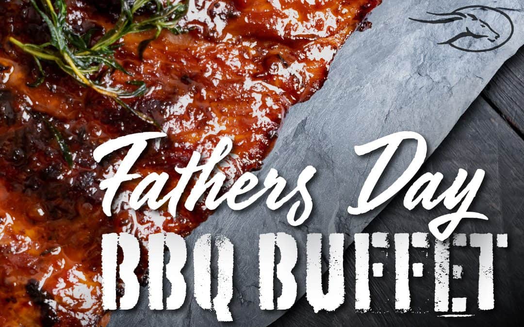 2023 Father’s Day BBQ Buffet